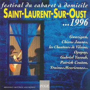 Festival du cabaret à domicile St-Vincent sur Oust 1996